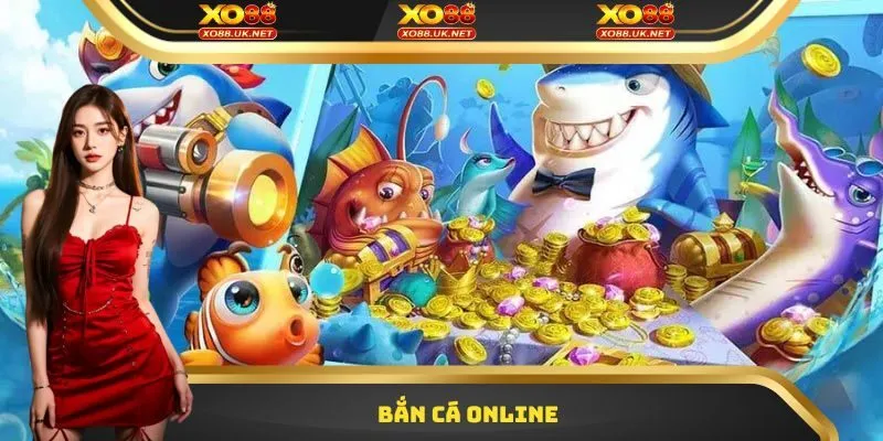 Bắn cá online