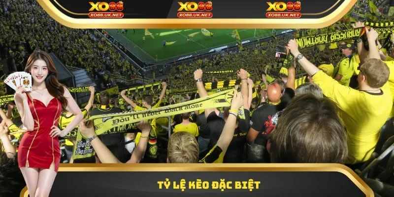 Tỷ lệ kèo đặc biệt